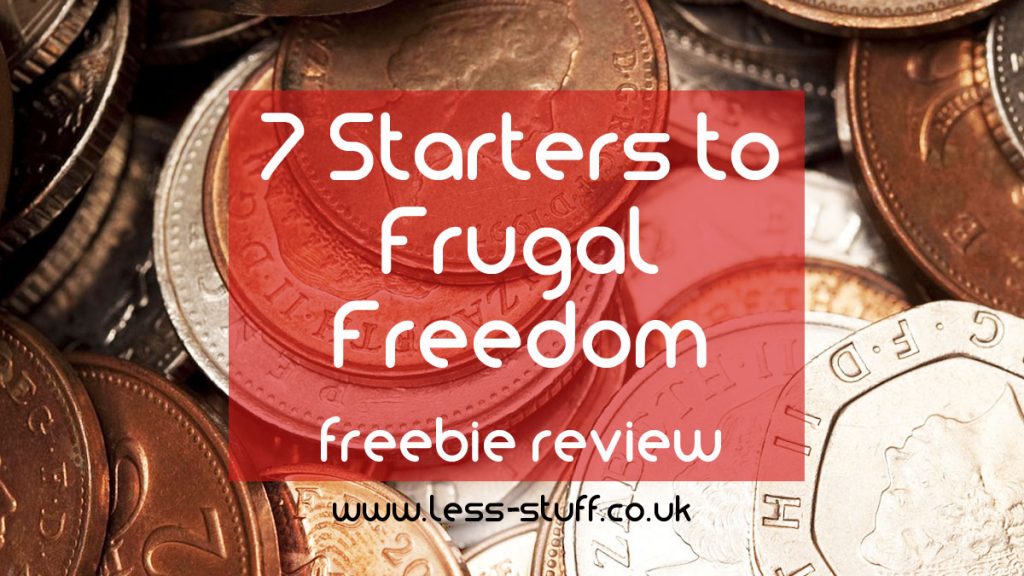 7 starters to frugal freedom