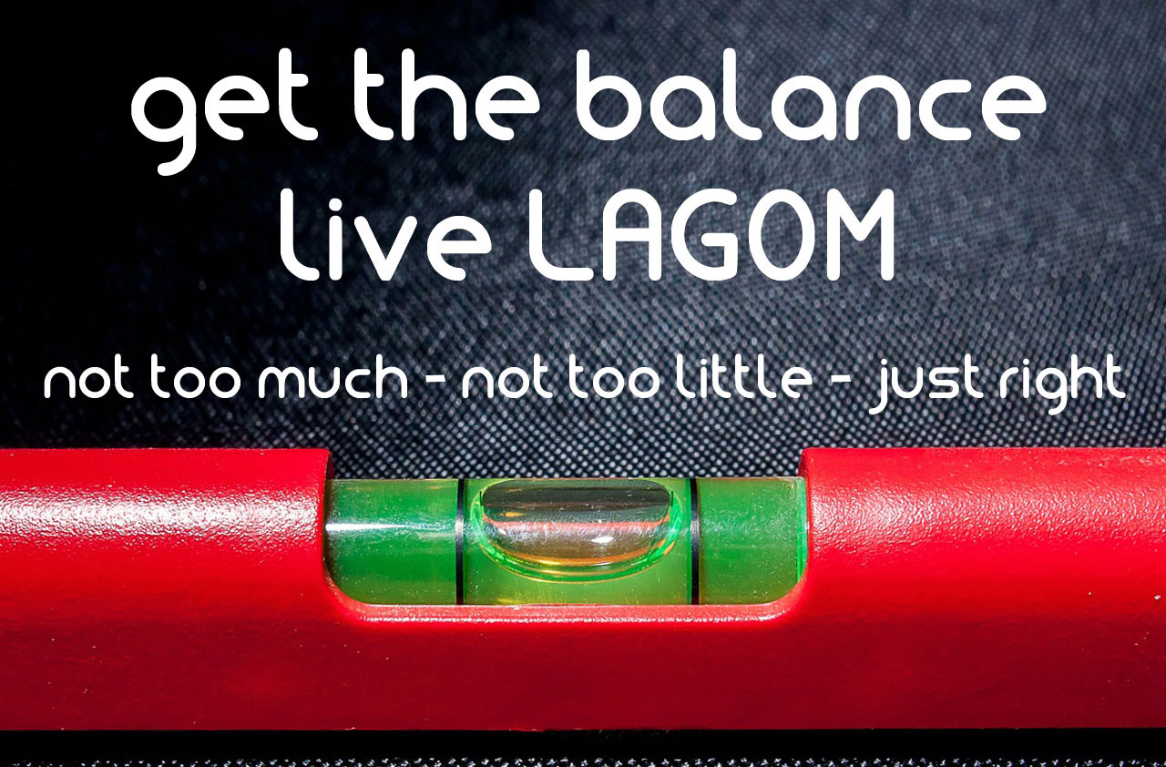 Get the balance Live Lagom poster